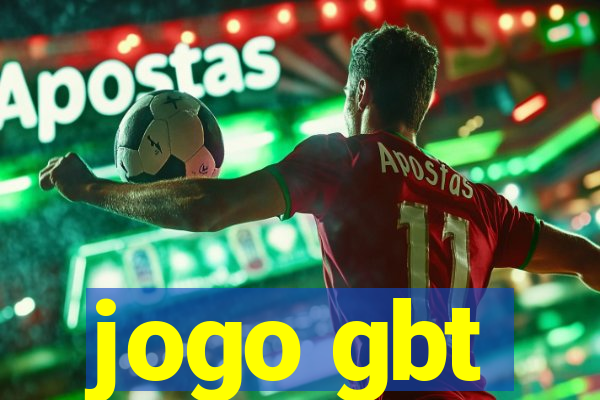 jogo gbt